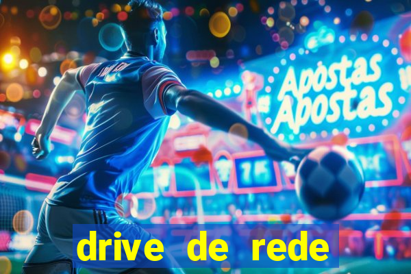 drive de rede windows 7